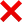 :x: